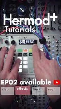 EP02 : EFFECTS MODE 🟥 HERMOD+ TUTORIALS
