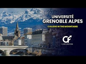 Studying at Université Grenoble Alpes: Rankings, Campus Tour & Student Life 2026