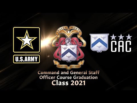 Command and General Staff Officers' Course (CGSOC) Graduation 2021