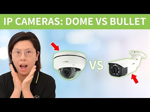 Dome Camera vs. Bullet Style: Selecting the Optimal Security Camera Design