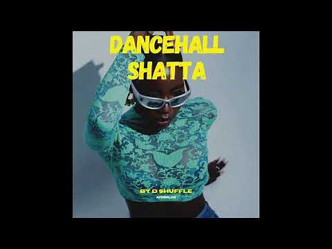 Dancehall Shatta • 200+ Loops & Samples • Royalty-Free • Aya Nakamura, Maureen & Kalash, Blaiz Fayah