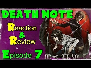 Death Note Episode 7 Reaction / Review Overcast (Donten) 曇天 Live Reaction