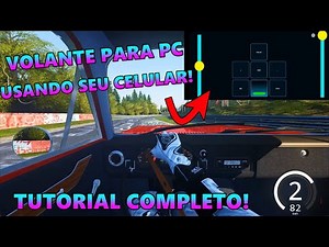 COMO USAR SEU CELULAR COMO VOLANTE E CRIAR UM CONTROLE VIRTUAL - TUTORIAL COMPLETO 2022