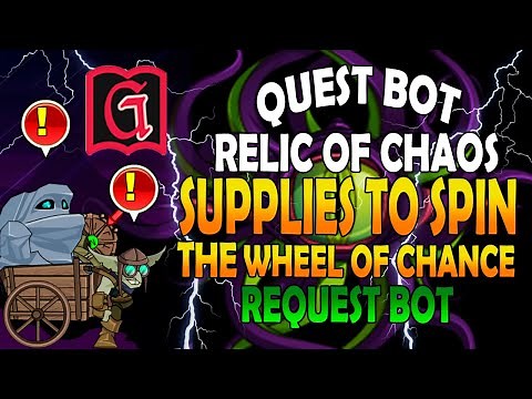 = AQW BOT = Supplies to Spin the Wheel of Chance [ Relic of Chaos ] [ GRIMLITE Li / Grimlite 1.3 ]