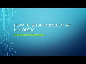 Learn how to build trading bots using etrade v1 API