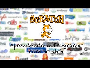Aprendendo a programar com Scratch