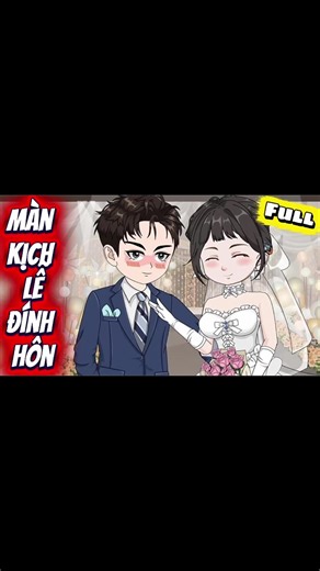 Màn Kịch Lễ Đính Hôn #hoathinhtrungquoc #hoathinh2d #chichisub #hoathinhdieukhaccat