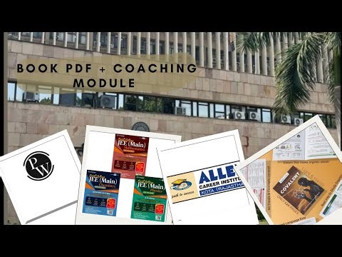 Best coaching module ( PW , Allen ) 😲 + best book pdf ( cengage, black book , covalent...😁)