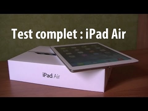 Le test complet de l'iPad Air (Présentation, Design, Geekbench, Caméra...) en Français