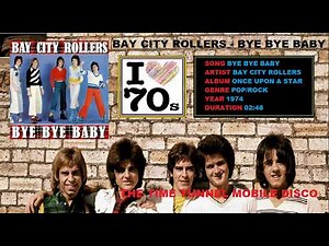 Bay City Rollers - Bye Bye Baby (1974)