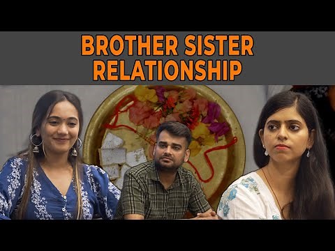 Brother Sister Relationship | Short Film