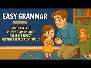 English Grammar: Learn All Present Tenses | Simple, Continuous, Perfect & Perfect Continuous Tense