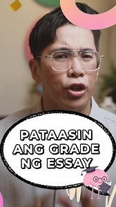 Pataasin natin ang grades mo sa ESSAYS! *read caption* T stands for Topic sentence. The topic sentence is the main idea of the paragraph. It is usually short and to the point. The topic sentence can mirror the question being asked. E stands for Evidence. Evidence is information (or an example) that supports your topic sentence. It should include social studies or other vocabulary. (another Evidence or) E stands for Expansion. Expand your evidence with additional facts and details (time period, p