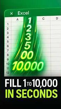 How to Fill 1 to 10000 Numbers in Excel Quickly and Easily