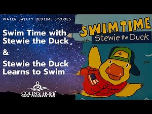 Bedtime Stories: Swim Time with Stewie the Duck & Stewie the Duck Learns to Swim