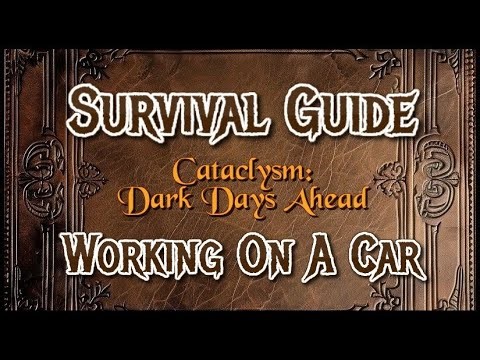 EP10 - MAKING THE PERFECT RIDE! (FINAL) - Tutorial | Cataclysm: Dark Days Ahead