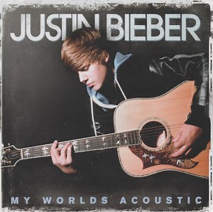 Justin Bieber - My Worlds Acoustic