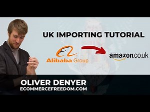 Tutorial: How to import stock from Alibaba to UK Amazon PROFITABLY