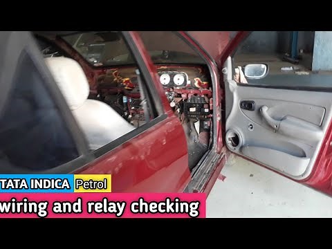 Wiring And Relay Checking | Tata Indica | Ballubhai Nt