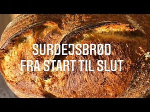 Surdejsbrød hævekurv i bageriet fra start til slut | shaping, fermentering, tips og tricks