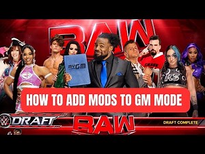 HOW TO ADD MODS TO GM MODE | WWE 2K23