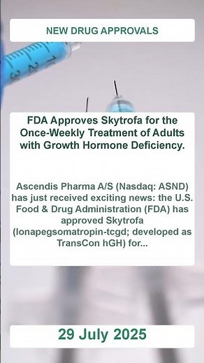 FDA Approval: Skytrofa for Once-Weekly Adult Growth Hormone Deficiency