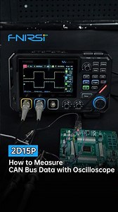 FNIRSI 2D15P Touch Screen Digital Oscilloscope +Multimeter +DDS | How to Measure CAN Bus Signals