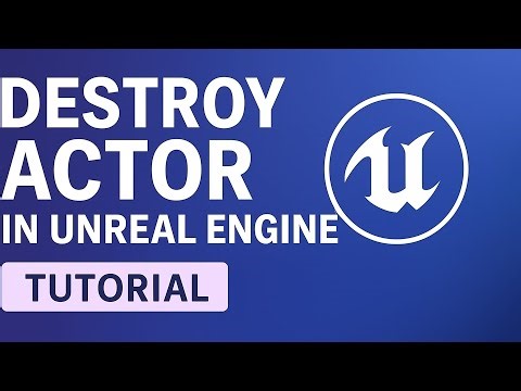 Unreal Engine 5 Destroy Actor Tutorial – Remove Actors in Blueprints