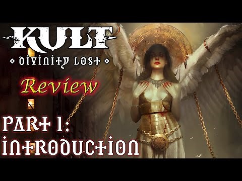 Kult: Part 1 - Introduction
