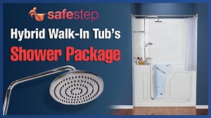 A Safe Step Hybrid Walk-In Tub's Shower Package!