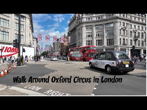 Walk Around Oxford Circus in London