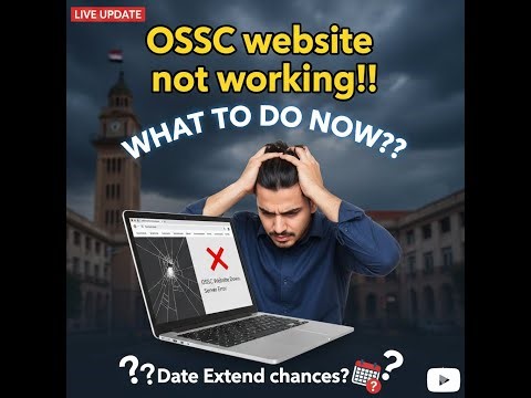 OSSC website not working !!! What to do now??? #ossccgl2025 #ossc #osscjob #osssc #trending