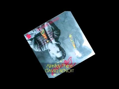David Benoit - ALREADY THERE