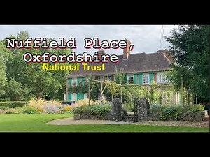 Nuffield Place - Oxfordshire, England, UK | National Trust