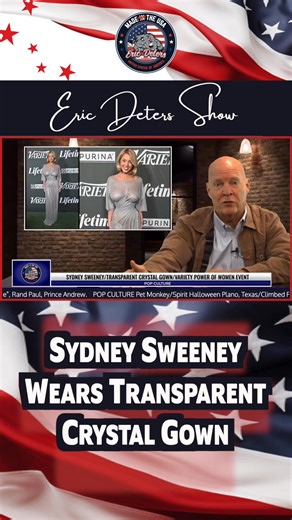 Sydney Sweeney Wears Transparent Crystal Gown #SydneySweeney #Popculture #Entertainment #Sweeney | Eric Deters Show