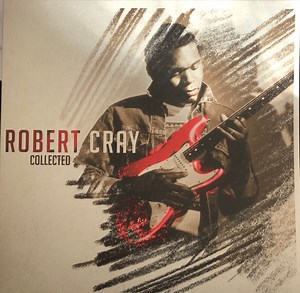 Robert Cray - Collected