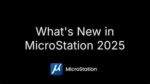 What s New in MicroStation 2025 | Greyson Wong Tzyy Fung
