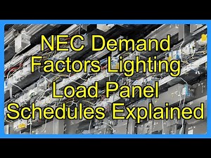 NEC Demand Factors Lighting Load Panel Schedules Explained