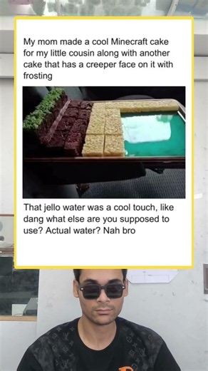 That Jello water is pure genius! Best Minecraft cake ever. 🎮🎂