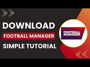 How To Download And Install Footbal Manager 2025 On Pc