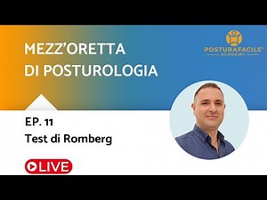 EP.11 | Test di Romberg: cosa valuta davvero e come interpretarlo