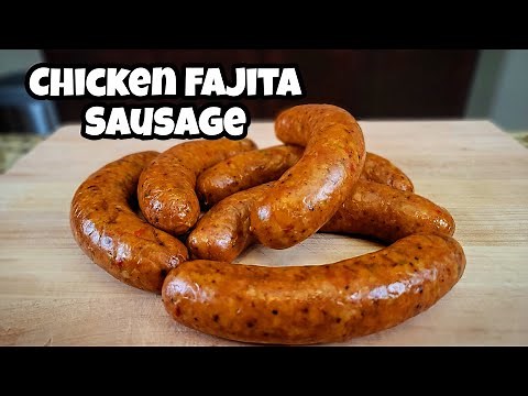 Chicken Fajita Sausage - Homemade Sausage Recipe - Smokin' Joe's Pit BBQ