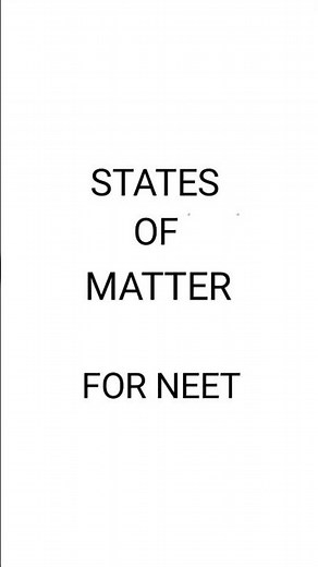 States of Matter |class 11 | NEET| Notes| Physical Chemistry |AIIMS