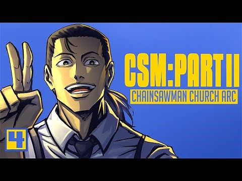 Chainsaw Man Part 2: Chainsaw Man Church Arc (1/2)