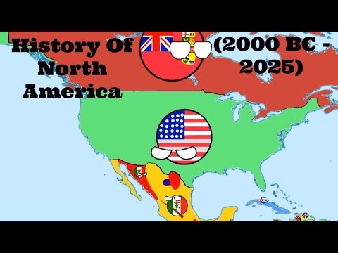 History of North America (2000 BC - 2025) Countryballs (Animation)