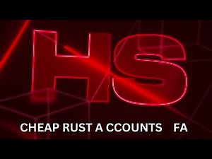 Hazey Services | CHEAP RUST ACCOUNTS!!!!