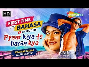Pyaar Kiya To Darna Kya | Kisah Cinta Nekat | Salman K, Kajol | Film India Bahasa Indonesia