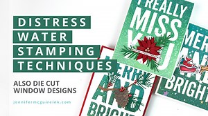Ink Blending Tips   New Distress Color   Water Stamping   More! - Jennifer McGuire Ink