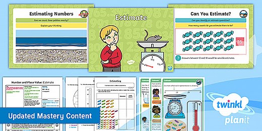 PlanIt Maths Year 2 Number and Place Value Lesson Pack  17: Estimate