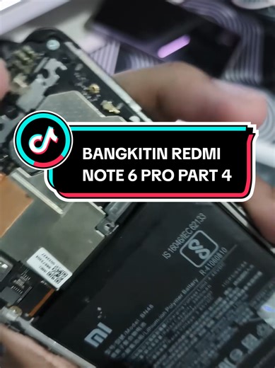 Replying to @anargyadwipandyabangkitin redmi note 6 pro part 4! 📱🔥 . . #hp #android #xiaomi #redmi #redminote6pro #fix #service #minivlog #smartphone #gadget #techtok #fyp